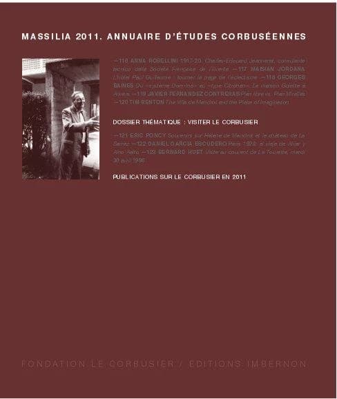 MASSILIA : 2011 ; annuaire d'études corbuséennes ; visiter Le Corbusier