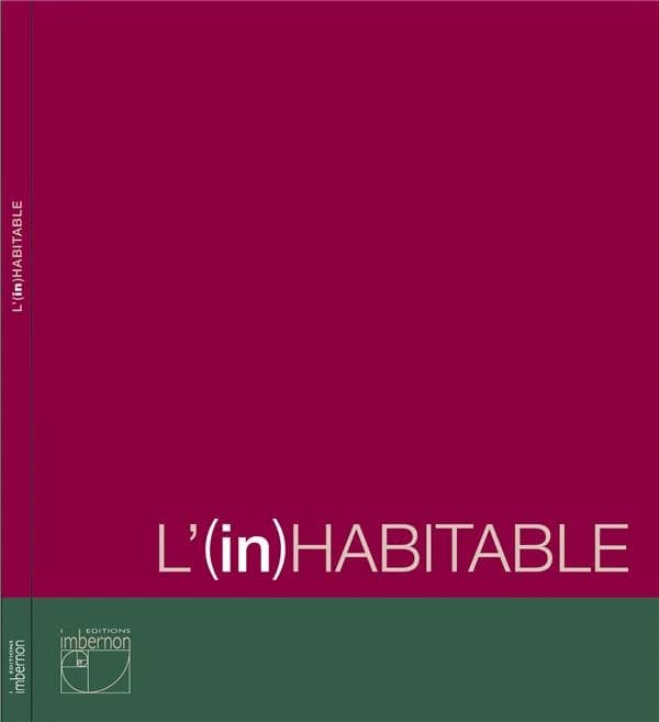 L'(in)habitable