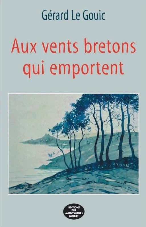 Aux vents bretons qui emportent : récits