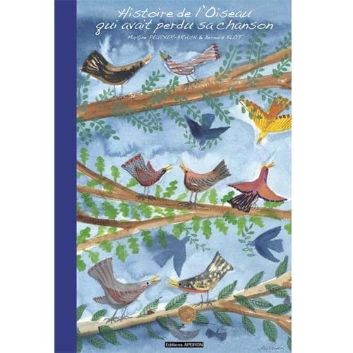 Histoire de l'oiseau qui avait perdu sa chanson
