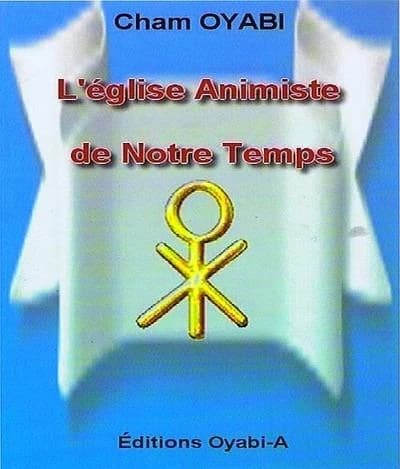 L'église animiste de notre temps