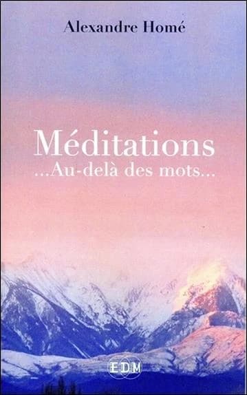 Méditations : au-delà des mots