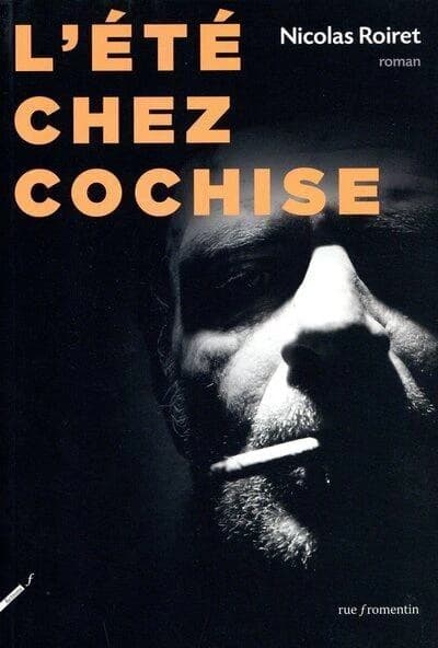L'été chez Cochise : roman