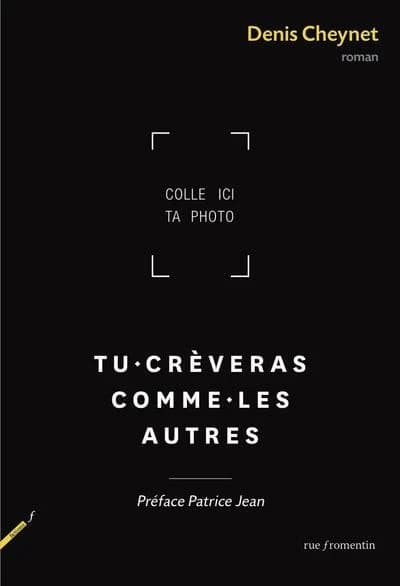 Tu·crèveras comme·les autres : roman
