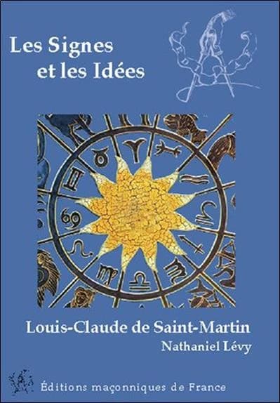 Les signes et les idées : et son message posthume