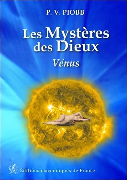 Les mystères des dieux : Vénus
