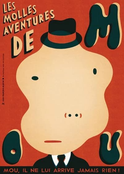 Affiche les molles aventures de mou