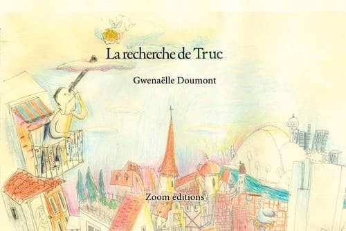La recherche de Truc