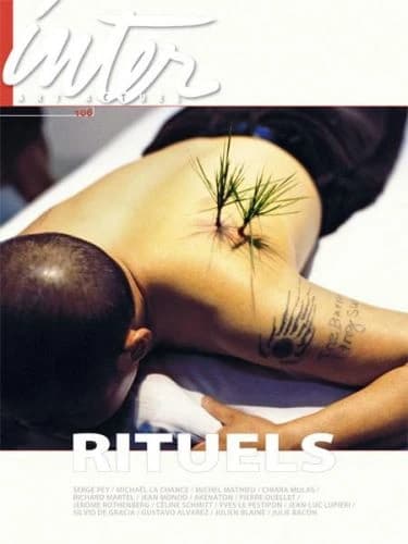 Revue inter Tome 106 ; rituels
