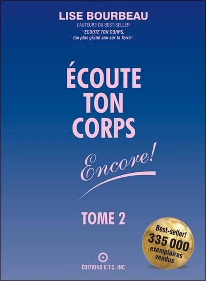 Ecoute ton corps : encore ! tome 2