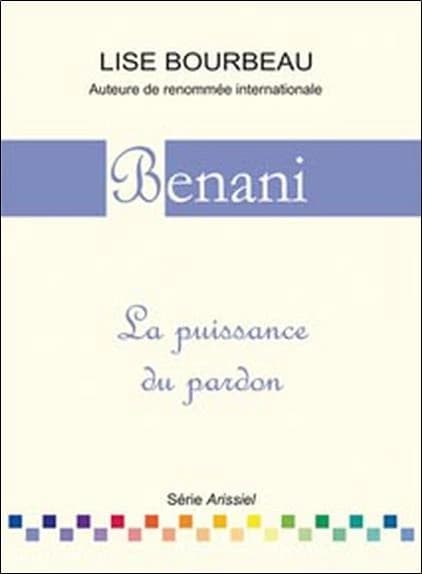 Benani : la puissance du pardon