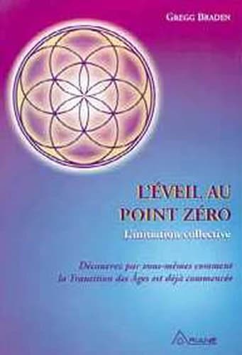 L'éveil au point zéro : l'initiation collective