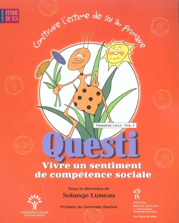 Questi, vivre un sentiment de compétence sociale. Vol. 1