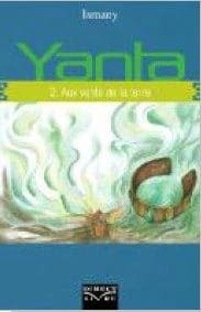 Yanta Tome 2 ; aux vents de la terre