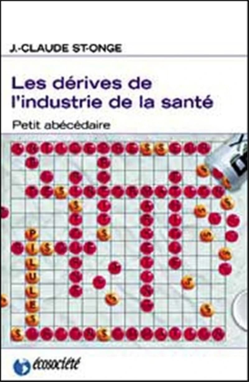 Dérives de l'industrie de la santé