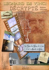 Léonard de vinci décrypté ; les elohims des châteaux de la loire et de la cathédrale de chartres
