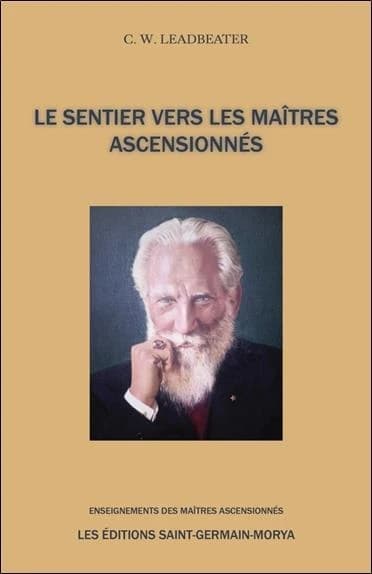 Le sentier vers les maîtres ascensionnés