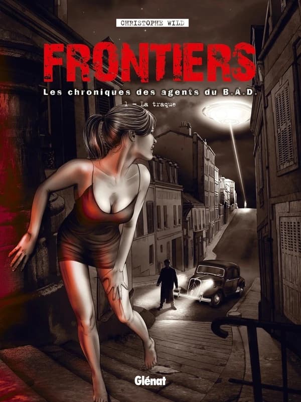 Frontiers Tome 1 ; la traque