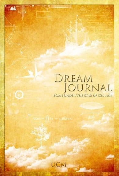 Dream journal ; born under the star of change