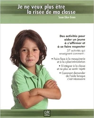Je ne veux plus être la risée de ma classe