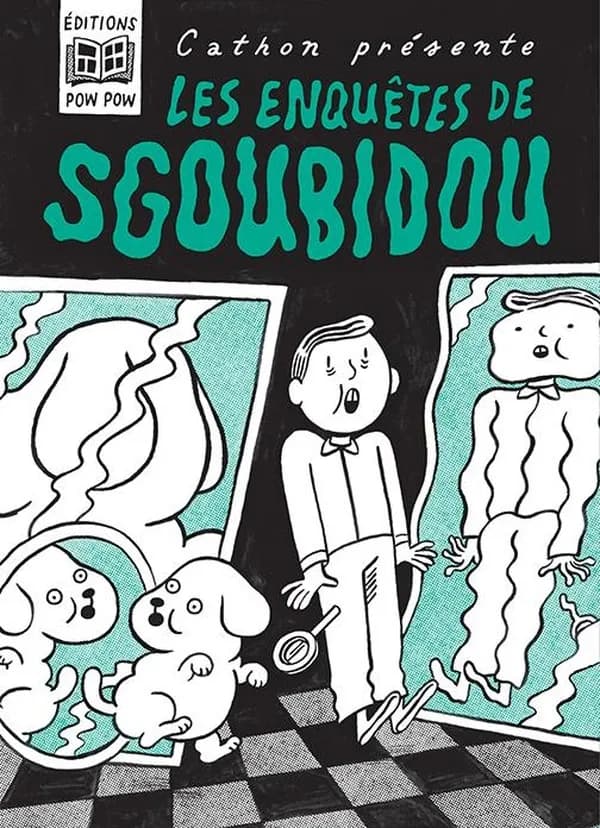 Les enquêtes de Sgoubidou