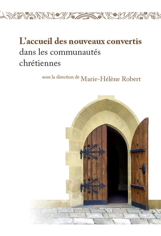 L'accueil des nouveaux convertis dans les communautés chrétiennes