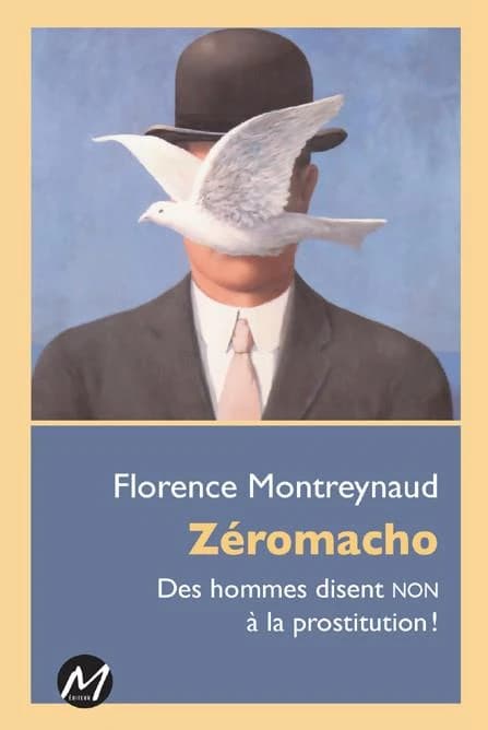Zéromacho ; des hommes disent non à la prostitution !