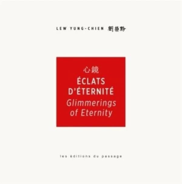 Éclats D'éternité : Glimmerings of Eternity