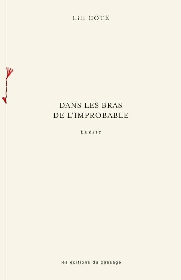Dans les bras de l'improbable