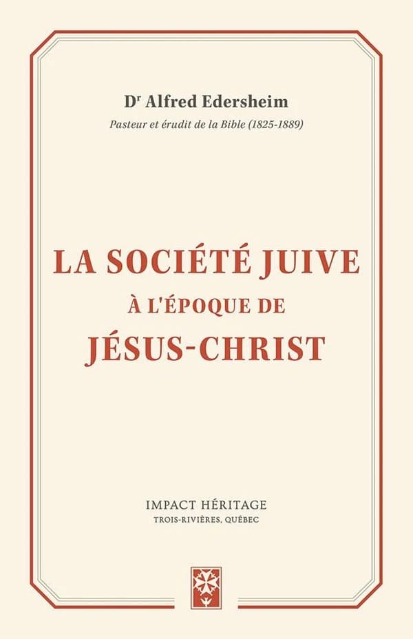 La société juive à l'époque de Jésus-Christ