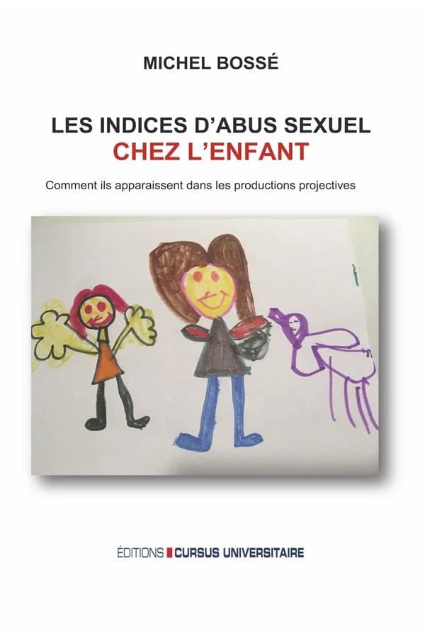 Les indices d'abus sexuels chez l'enfant : comment ils apparaissent dans les productions projectives