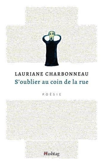 S'oublier au coin de la rue