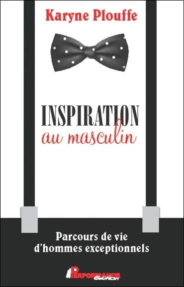 Inspiration au masculin : 38 parcours exceptionnels qui nous poussent à l'action !