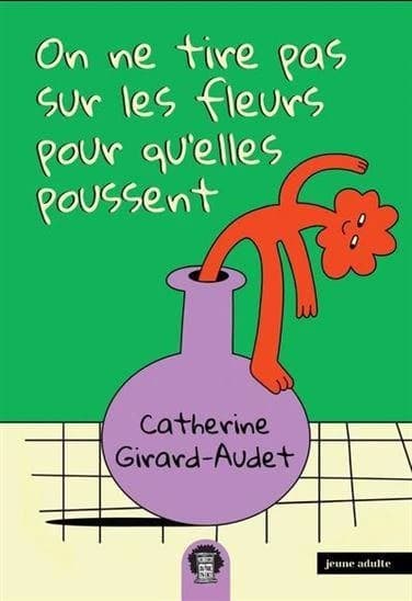 On ne tire pas sur les fleurs pour qu'elles poussent Tome 1