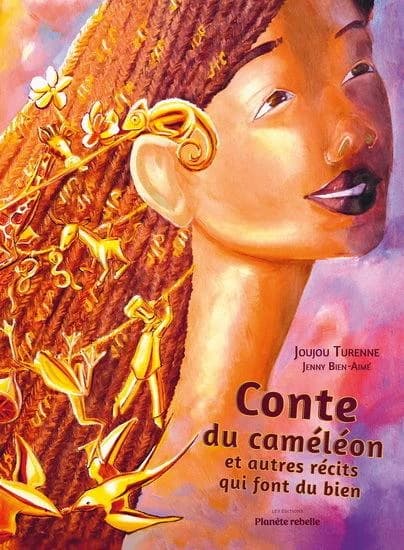 Conte du caméleon et autres récits qui font du bien