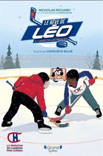 Le rêve de Léo Tome 2 : Objectif les princes