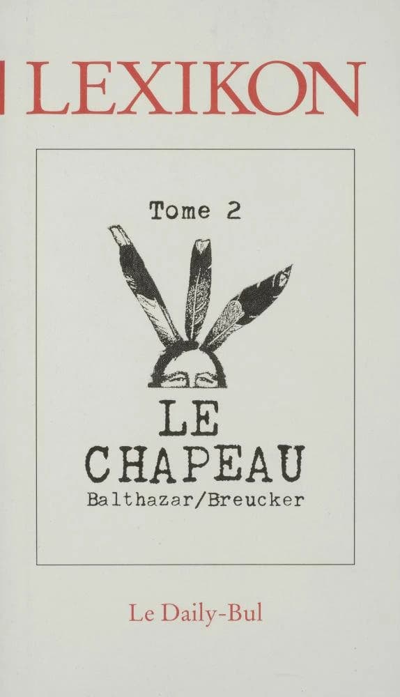 Le chapeau : tome 2