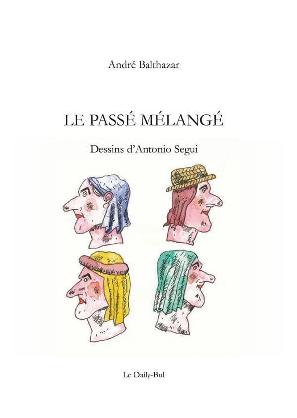 Le passé mélangé