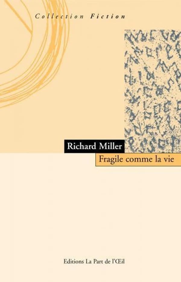 Fragile comme la vie
