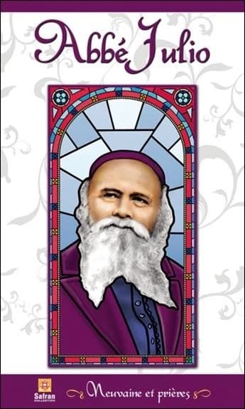 Abbé Julio ; neuvaine et prières