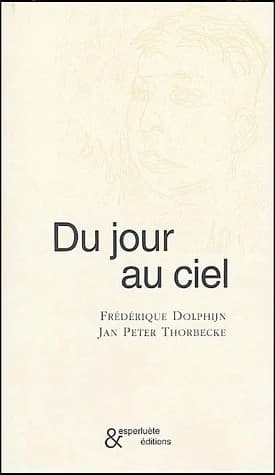 Du Jour au Ciel