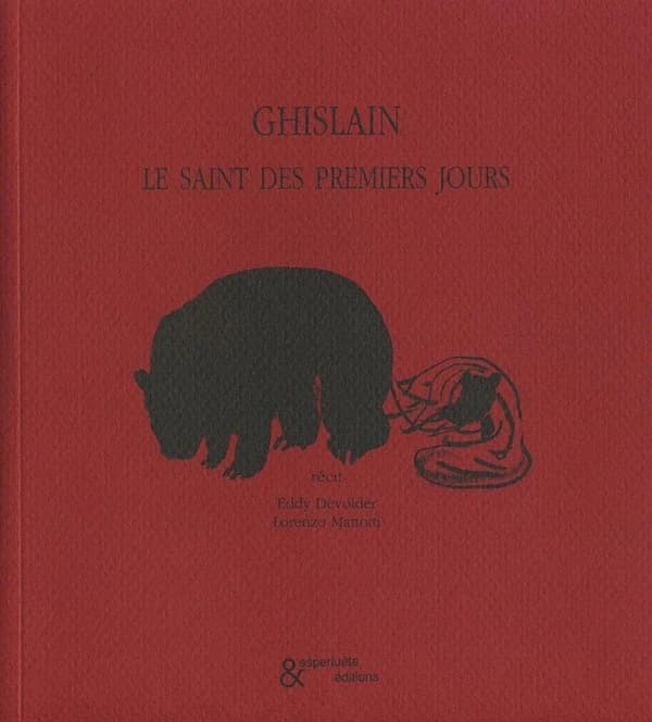 Ghislain : le saint des premiers jours