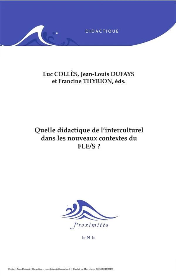 Quelle didactique de l'interculturel dans les nouveaux contextes du FLES ?