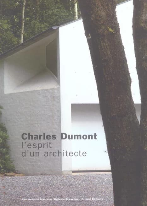 Charles Dumont : l'esprit d'un architecte