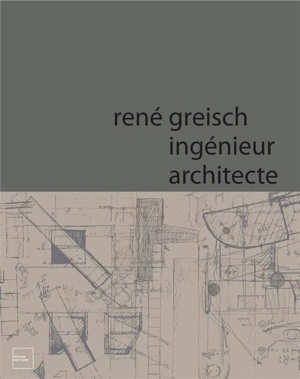 Belgium new architecture : René Greisch ; ingénieur architecte