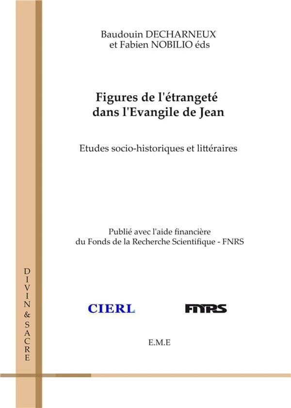 Figures de l'étrangeté dans l'Evangile de Jean
