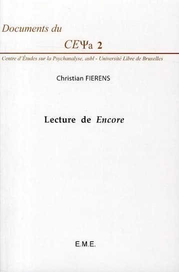 Lecture de "Encore" : cours de 2005 sur le livre XX du "Séminaire" de Lacan