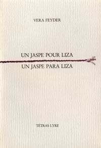 Un jaspe pour Liza ; un jaspe para Liza