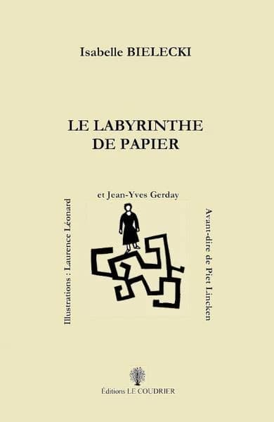 Le labyrinthe de papier