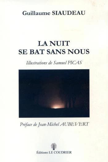 La nuit se bat sans nous